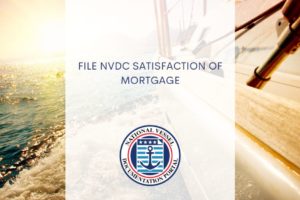 File NVDC Satisfaction of Mortgage