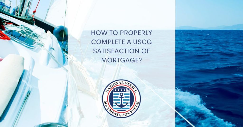USCG Satisfaction of Mortgage