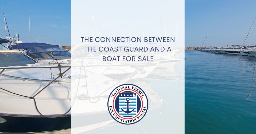 Coast Guard and a Boat for Sale