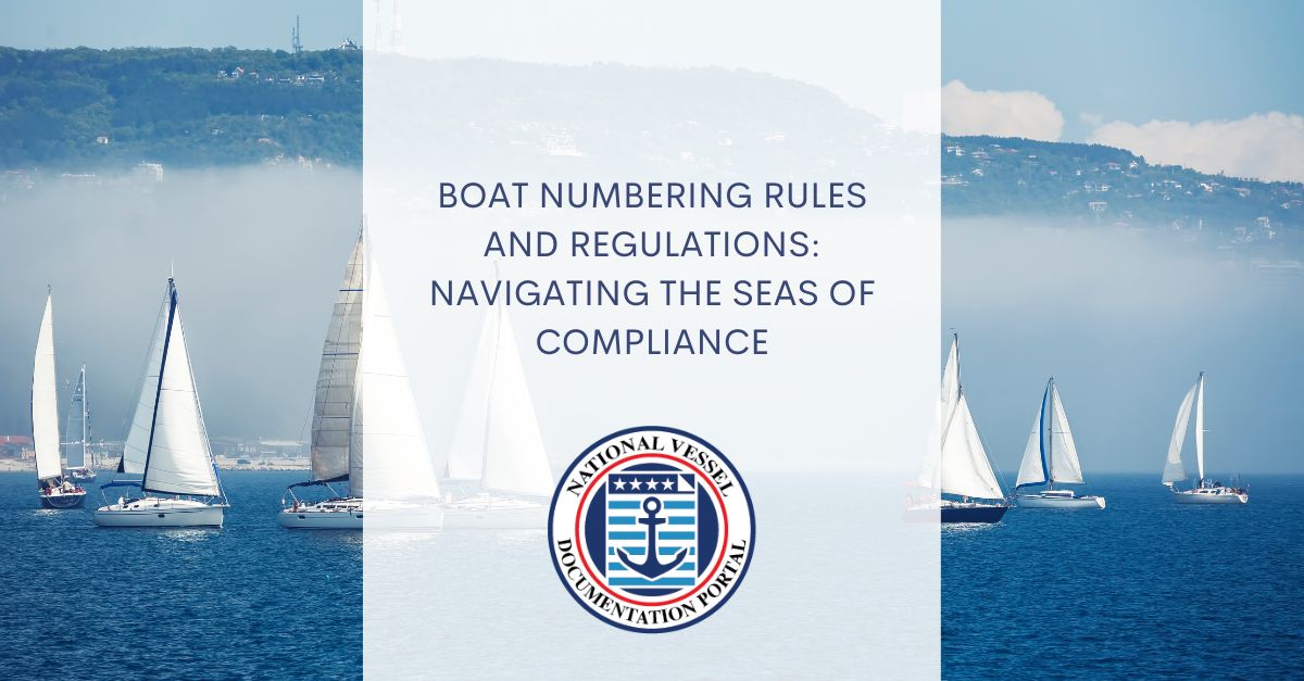 Boat Numbering Rules and Regulations Vessel Documentation Online