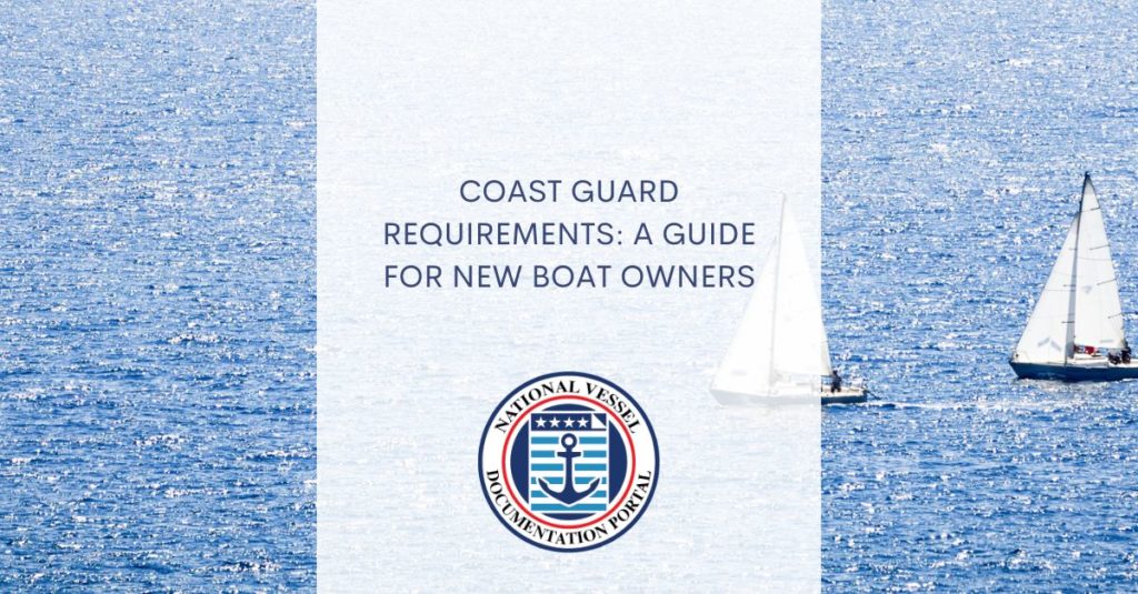 Coast Guard Requirements